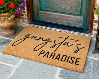 Gangsta's Paradise Doormat, Funny Doormat, Housewarming Gift, Funny Welcome Mat, Funny Gift, Rapper Doormat, Door Mat Funny, Wedding Gift