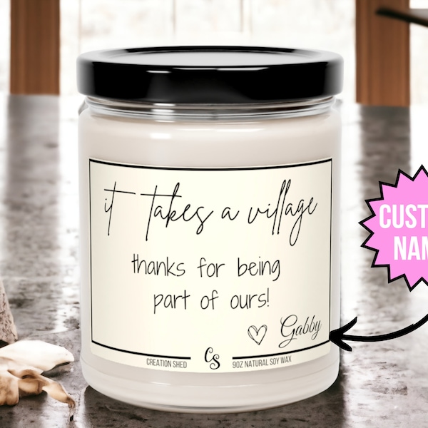 Personalized It Takes a Village Candle Gift,Thank You  Candle, Nanny Gift, Teacher Gift, Babysitter gift, Day Care Gift, Coach Gift