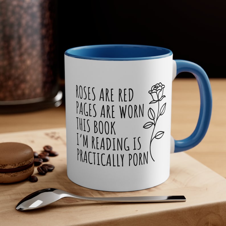 Smut Readers Mug, Funny Reading Mug, Spicy Book Lovers Mug, Roses are Red Mug, Smut Reader Gift, Spicy Book Gift, Funny Gift for Mom or Her Blue