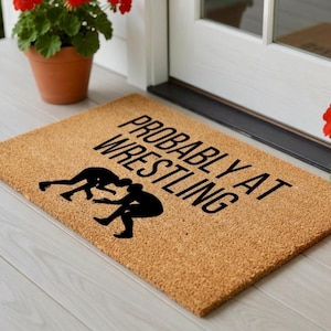 Probably At Wrestling Doormat, Wrestling Doormat, Wrestling Decor, Wrestling Family Gifts,Wrestling Decorations, Welcome Mat,Wrestling Gifts
