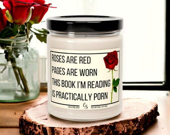 Smut Readers Candle, Funny Reading Candle, Roses are Red, Spicy Book Lovers Candle, Smut Reader Gift, Romance Books, Funny Gift for Her