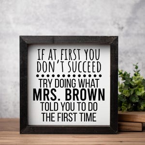 Funny Teacher Classroom Sign, Personalized Gift for Teacher, Classroom Decor, Teacher Gift Ideas, Math Teacher, Teacher Appreciation Gift Black