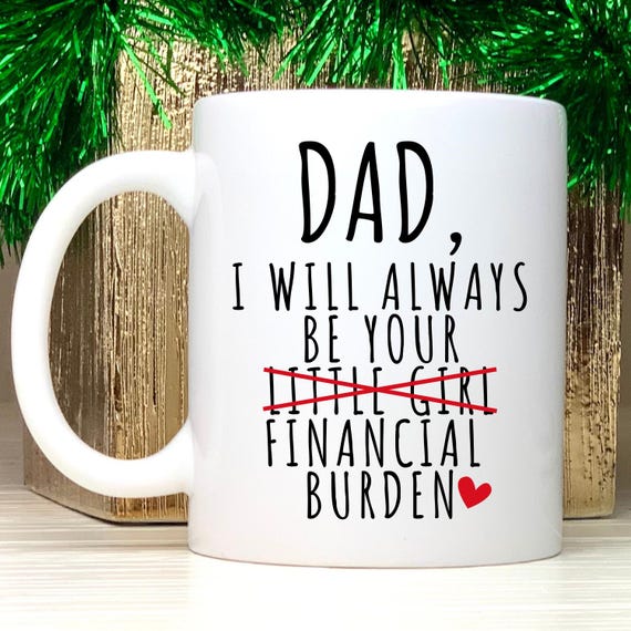 Tazza Da Caffè Papà Con Scritta 'Sarò Sempre Il Tuo Onere Finanziario' – Ceramica, 9,7 Cm, Lavabile In Lavastoviglie, Regalo Compleanno O Natale