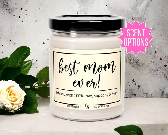 Best Mom Ever Candle, Birthday and Mother's Day Gift for Moms, Gift for Mother, Mom Gift Ideas, Presents for Mom, Soy Scented Candle Gift