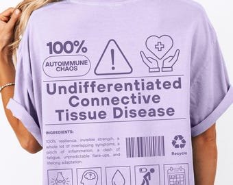 UCTD Awareness T-shirt, Undifferentiated Connective Tissue Disease Warrior, Autoimmune Disease Shirt, Invisible Chronic Illness Support Gift