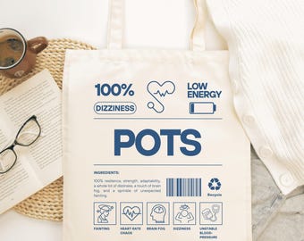 POTS Awareness Tote Bag, Symptom Potsie Postural Orthostatic Tachycardia Syndrome Warrior gift Invisible Illness Medical Trauma Spoon Theory