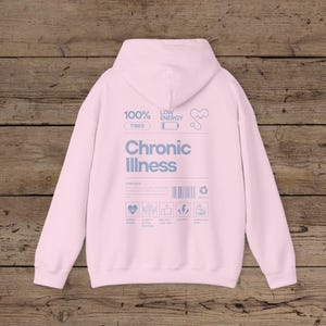 Chronic Illness Back Print Hoodie, Invisible Illness Shirt Rare Disease Sweatshirt Neurospicy Sweater POTS Diabetes, Spoon Theory, Awareness Light Pink