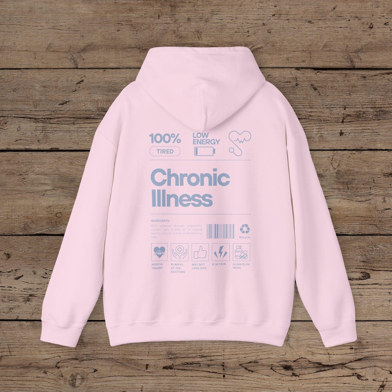 Chronic Illness Back Print Hoodie, Invisible Illness Shirt Rare Disease Sweatshirt Neurospicy Sweater POTS Diabetes, Spoon Theory, Awareness Light Pink
