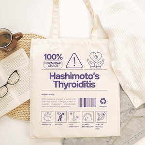 Hashimotos Thyroiditis Tote Bag Hashimotos Disease Warrior Autoimmune Illness Gift Thyroid Awareness Chronic Fatigue Brain Fog Support Merch