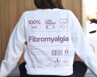 Fibromyalgia Sweatshirt, Chronic Illness Crewneck Sweater, Chronic Pain Shirt, Invisible Illness Rare Disease Spoon Theory Fibro Awareness