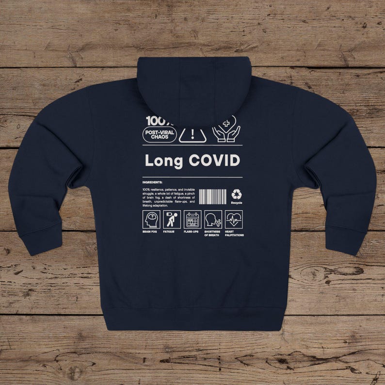 Long COVID Zip Up Hoodie Surviving COVID Long Hauler Awareness Shirt Long COVID Shirt Chronic Illness Chronic Fatigue Brain Fog Spoonie Gift Navy