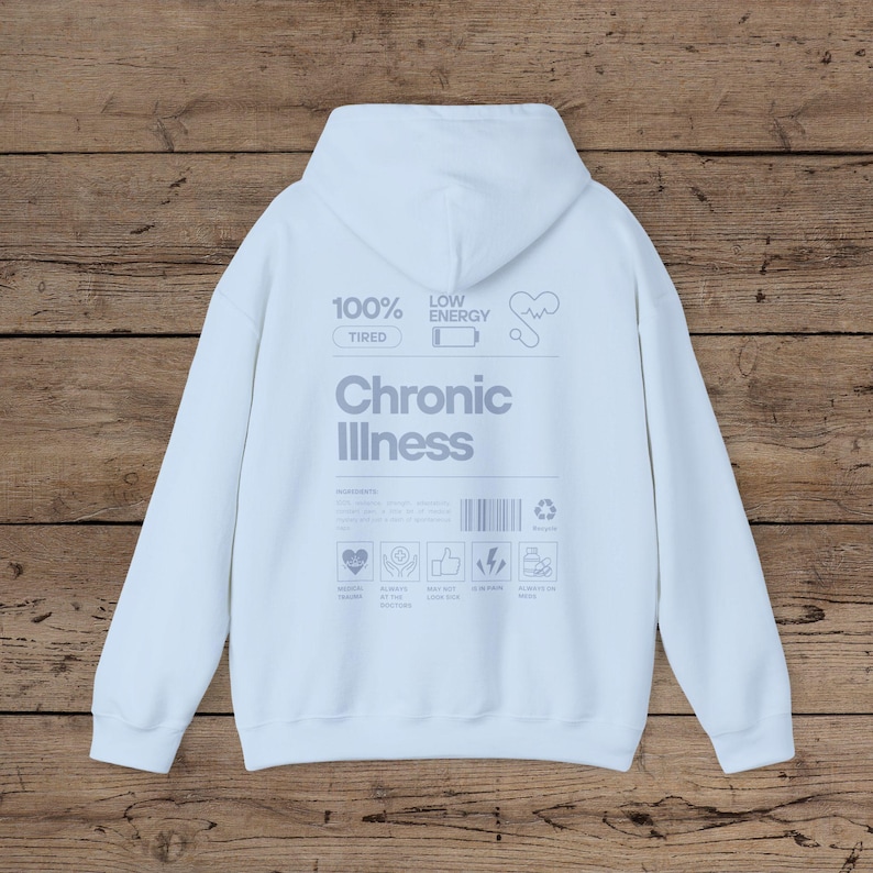 Chronic Illness Back Print Hoodie, Invisible Illness Shirt Rare Disease Sweatshirt Neurospicy Sweater POTS Diabetes, Spoon Theory, Awareness Light Blue