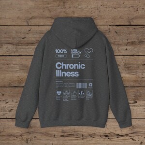 Chronic Illness Back Print Hoodie, Invisible Illness Shirt Rare Disease Sweatshirt Neurospicy Sweater POTS Diabetes, Spoon Theory, Awareness Dark Heather