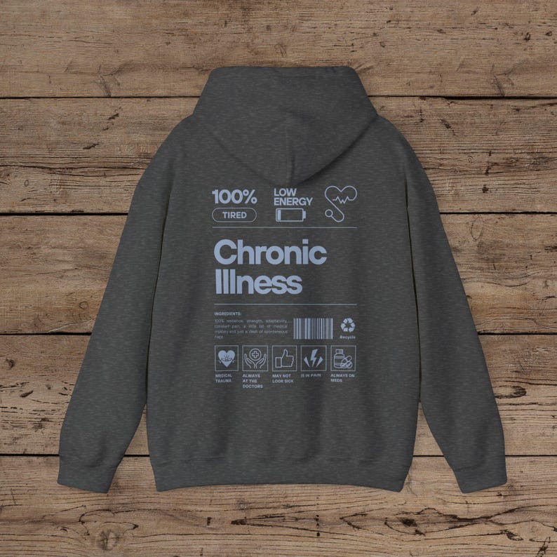 Chronic Illness Back Print Hoodie, Invisible Illness Shirt Rare Disease Sweatshirt Neurospicy Sweater POTS Diabetes, Spoon Theory, Awareness Dark Heather