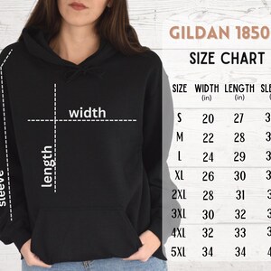 May include: Size chart for Gildan 18500 hoodies, showing width, length, and sleeve measurements in inches for sizes S through 5XL.