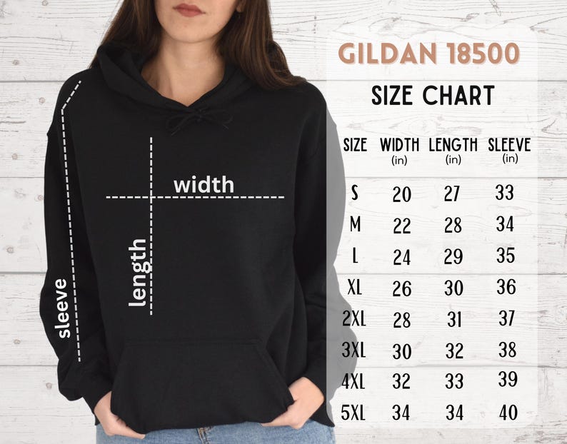 May include: Size chart for Gildan 18500 hoodies, showing width, length, and sleeve measurements in inches for sizes S through 5XL.