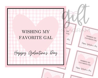 Wishing My Favorite Gal Happy Galentine's Day | Galentine's Gift Ideas | Happy Galentine's Day | 3x3" Tags