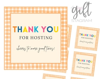 Thanks For Hosting, Cheers To More Good Times Gift Tag | DIGITAL DOWNLOAD | Thank You Gift Tag | Hostess Gift Ideas | 3x3" Tag