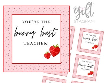 Berry Best Teacher Gift Tag | DIGITAL DOWNLOAD | Teacher Appreciation Gift Tag | Teacher Gift Ideas | 3x3" Tag