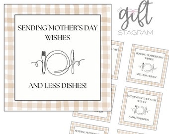 Sending Mother's Day Wishes And Less Dishes Gift Tag | DIGITAL DOWNLOAD | Mother's Day Gift Tag | Mother's Day Gift Ideas | 3x3" Tag