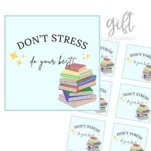 Machen Sie sich keinen Stress, geben Sie Ihr Bestes Geschenkanhänger | DIGITALER DOWNLOAD | Geschenkanhänger für College-Studenten | Geschenkideen für College-Studentenabschlüsse