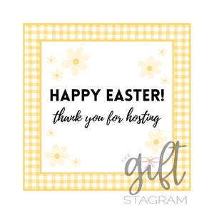 Thank You For Hosting Gift Tag | Happy Easter Tag | DIGITAL DOWNLOAD | Easter Gift Tag | Easter Gift Ideas | Hostess Gift | 3x3" Tag