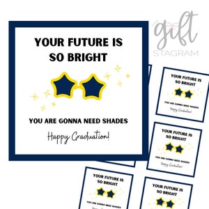 Etiqueta de regalo "Tu futuro es tan brillante que necesitarás gafas de sol" / DESCARGA DIGITAL / Etiqueta de regalo "Feliz graduación" / Ideas para regalos de graduación / Etiqueta de 3 x 3"
