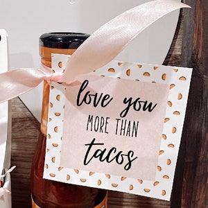 Love You More Than Tacos Gift Tag Valentine's Day Gift Tag Pair With Taco & Tequilas Gift Simple Valentine's Gift Tag image 5