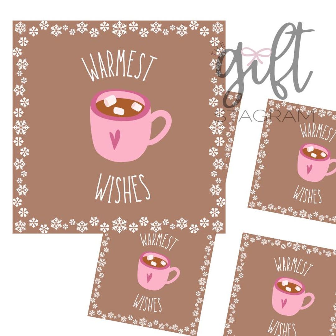 Hot Case Tags Warmest Wishes Hot Cocoa Gift Tag | DIGITAL DOWNLOAD | Hot Chocolate ...