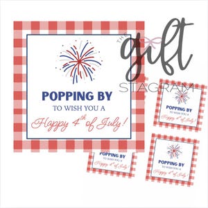 Popping By, um Ihnen einen glücklichen 4. Juli Geschenkanhänger zu wünschen | DIGITALER DOWNLOAD | Juli 4 Geschenkanhänger | Summer Time Geschenkanhänger | 3x3" Anhänger