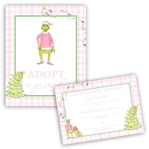 May include: Two-piece set of Christmas-themed stationery. The main card features a green Grinch character in a pink outfit, with the words "ADOPT a grinch". The second card is a certificate of adoption.