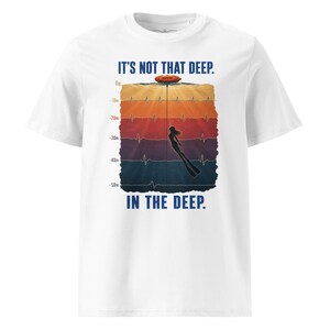 Fridyknings-T-shirt – Den är inte så djup | Ocean T-shirt | Ekologisk bomull 180 g/meter bild 20