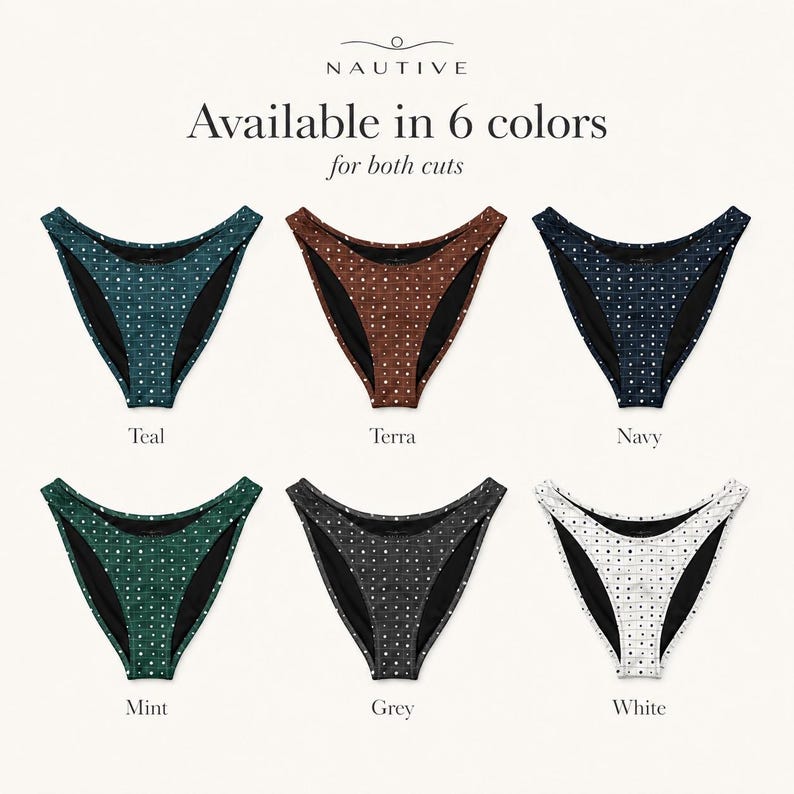 K&ouml;nnte beinhalten: Sechs Bikinihosen in zwei Reihen angeordnet, mit einem Punktemuster. Die Farben umfassen Teal, Terra, Navy, Mint, Grey und White. Der Text lautet NAUTIVE, Available in 6 colors for both cuts, mit Beschriftungen unter jedem Artikel.