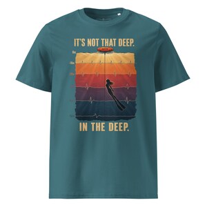 Freediving T-Shirt – It’s Not That Deep  -  Ocean T-Shirt - Organic cotton