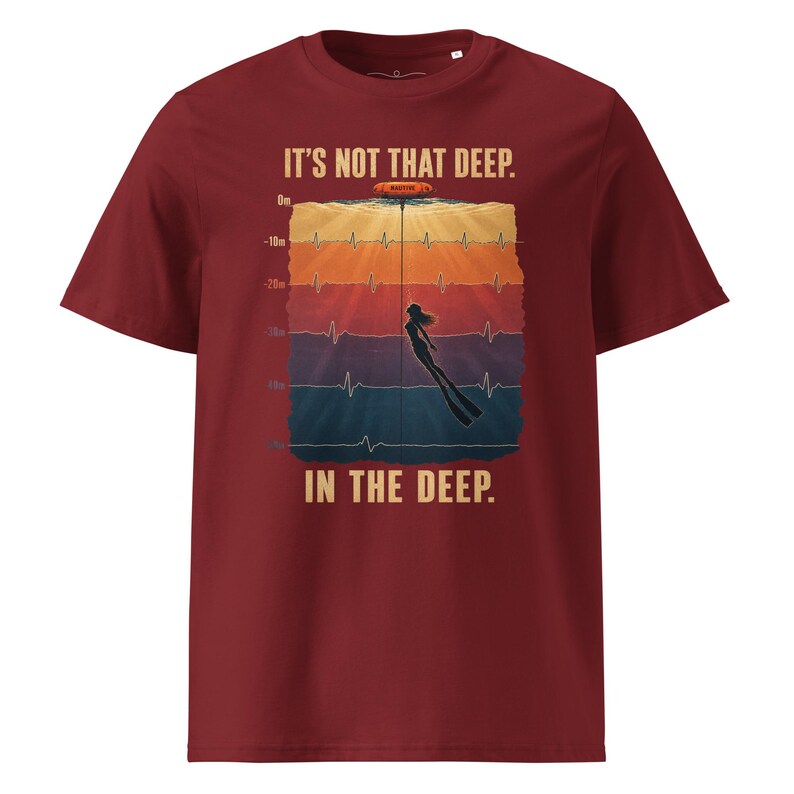 Freediving T-Shirt – It’s Not That Deep  -  Ocean T-Shirt - Organic cotton