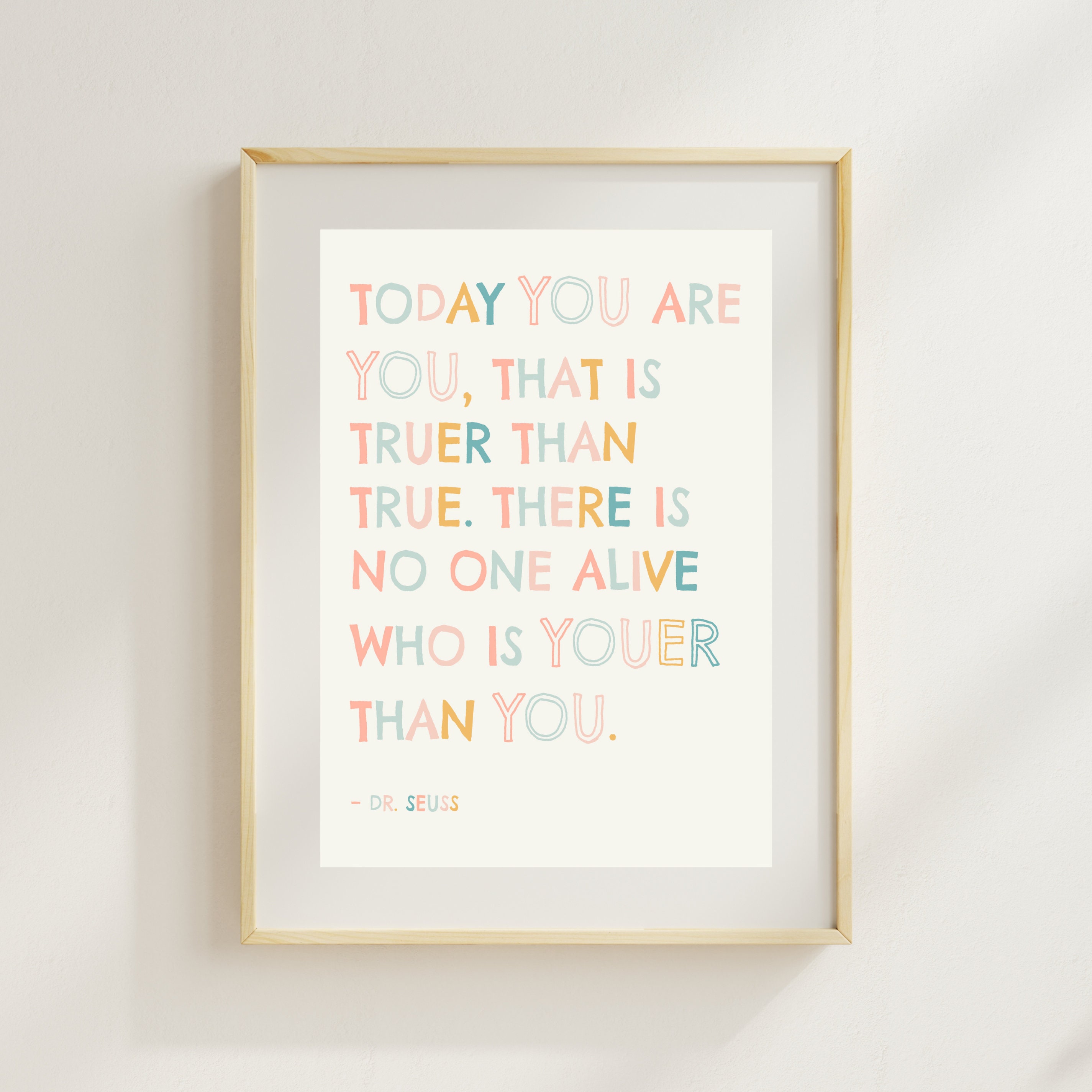 You Are You Dr. Seuss Wall Poster Print, Cute Quote Wall Decor ...