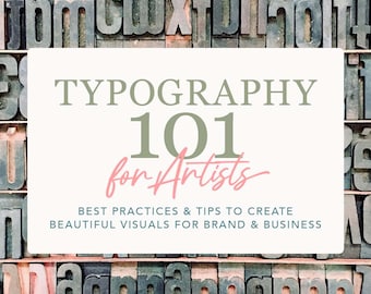 How to design type, understanding type, Typography 101 for Artists Ebook