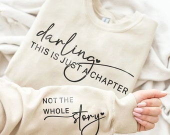 Darling This Is Just A Chapter Png High Quality, File for Cricut, This is Just A Chapter Tshirt Quote Png, Just A Chapter Sleeve Design Png