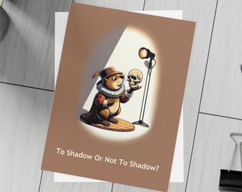 Groundhog day card "To Shadow or not to shadow" | instant download digital card