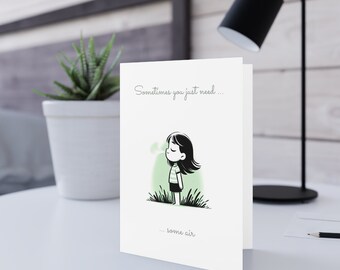 Break up card "Sometimes you just need some air" white  | cheer up card, digital card with girl, cartoon digital card