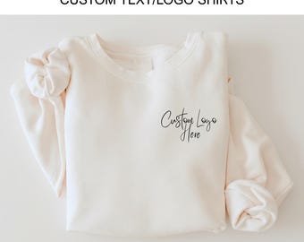 Custom Logo Sweatshirt Personalized Business Apparel & Team Gifts shirt for Teams Promotional Merchandise Gifts