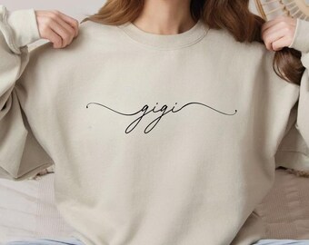 Elegant Gigi Sweatshirt: Swirl Script Lettering, Cozy Crewneck Mother’s Day Gift