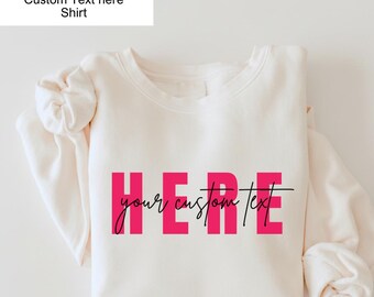 Custom Text T Shirt, Personalized Word Tee, Minimal Statement Shirt  Quote Unisex Tshirt