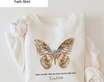 For I Know the Plans I Have for You Shirt, Jeremiah 29:11 Butterfly Christian Tee