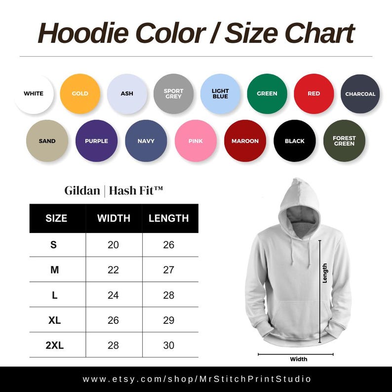 May include: A white hoodie with a size chart and colour options. The chart shows sizes S to 2XL with width and length measurements in inches. Colour options include white, gold, and green.