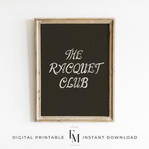 Moody The Racquet Club Wall Print Tennis Racquet Club Poster Dark Tennis Printable Vintage Sport Wall Decor Country Club Aesthetic Wall Art