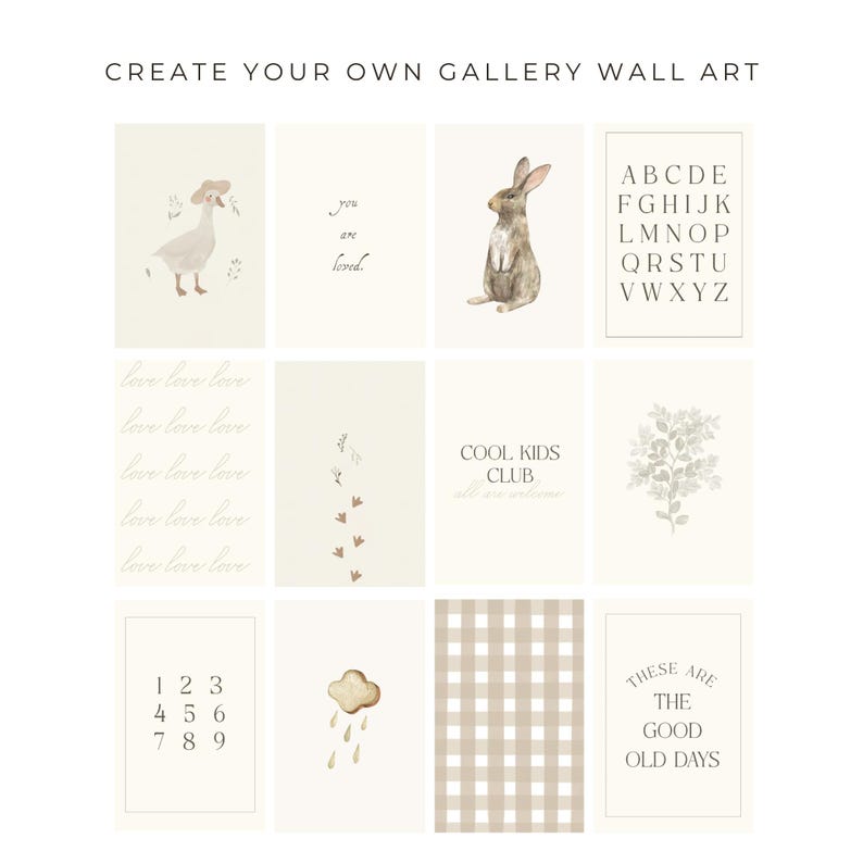 May include: A set of ten printable wall art prints in a neutral color palette with illustrations of a goose, rabbit, a cloud with raindrops, a checkered pattern, a leafy branch, a set of numbers, a set of letters, and two text-based prints that say "You are loved." and "These are the good old days."