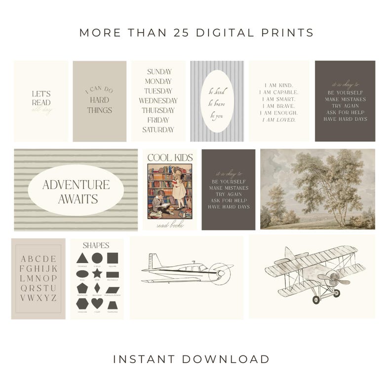 May include: A collection of digital prints with various designs and quotes. The prints feature inspirational phrases, geometric shapes, and illustrations of airplanes and a tree. The color palette includes neutral tones like beige, gray, and brown. Text on the prints includes "Adventure Awaits" and "Cool Kids".