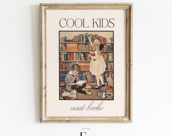 Antique Cool Kids Read Books Print Cool Kids Reading Corner Art Beige Playroom Wall Decor Classroom Poster Homeschool Poster School Wall Art