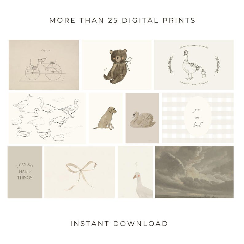 May include: A set of 10 digital prints featuring illustrations of a teddy bear, a swan, a bicycle, a bow, a goose, a dog, clouds, and text that says "I can do hard things" and "You are loved".